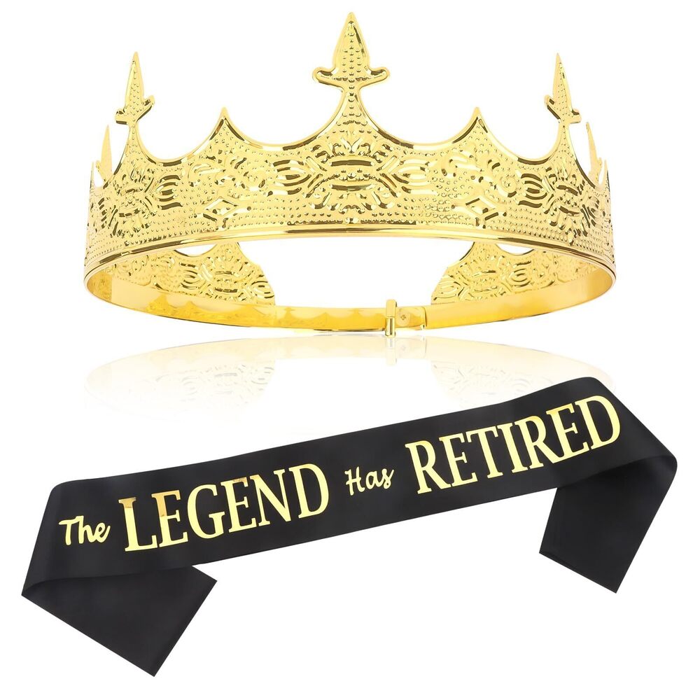 2103 The Legend Has Retired Sash & Gold King Crown , Retirement Gifts